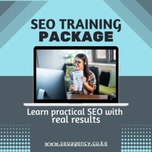 Best SEO Training Package - SEO AGENCY KENYA